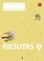 Riešutas. Papildomos matematikos užduotys IV klasei. 2-asis sąsiuvinis (serija „Šok“) Atnaujintas leidimas