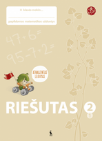 RIEŠUTAS. Papildomos matematikos užduotys II klasei. 1 dalis (ŠOK)