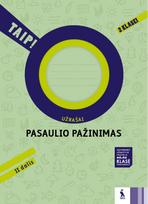 Pasaulio pažinimas. Užrašai 2 klasei 2 dalis (TAIP!)
