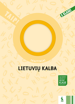 LIETUVIŲ KALBA. Skaitiniai 2 klasei (TAIP!)