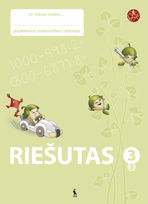 Riešutas. Papildomos matematikos užduotys III klasei. 3-iasis sąsiuvinis (serija „Šok“) Atnaujintas leidimas