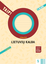 LIETUVIŲ KALBA. Užrašų sąsiuvinis III klasei. I dalis (TAIP!)