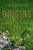 lewis dartnell - Origins. Kaip žemė mus sukūrė - 1 nuotrauka