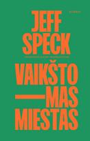 Vaikštomas miestas
