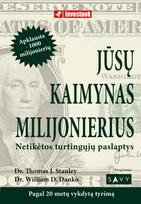 Jūsų kaimynas milijonierius. Netikėtos turtingųjų paslaptys