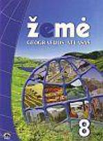 Žemė. Geografijos atlasas 8 klasei
