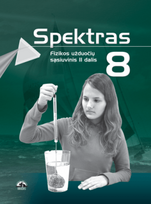 Spektras. Fizikos užduočių sąsiuvinis 8 klasei. II dalis