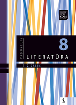 LITERATŪRA. Vadovėlis VIII klasei, 2 dalis