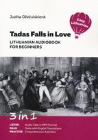 Tadas Falls in Love