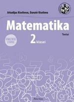 matematika 2 klasei - MATEMATIKA. Testai II klasei. Atnaujintas leidimas - 2 nuotrauka
