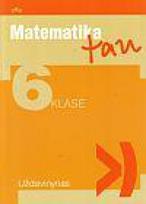 Matematika tau. Uždavinynas 6 klasei