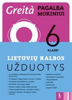 Lietuvių kalbos užduotys 6 kl. Greita pagalba mokiniui