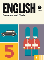 lina viluniene, olga mickiene - English grammar and tests: 5 klasė - 2 nuotrauka