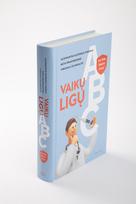 zinynas - Vaikų ligų ABC: ką turi žinoti tėvai - 2 nuotrauka