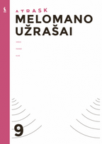 Melomano užrašai. Mokinio užrašai IX klasei (Atrask)