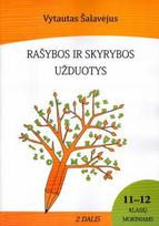 Rašybos ir skyrybos užduotys 11-12 kl. mokiniams. II dalis