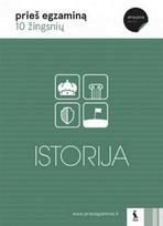 Istorija: 10 žingsnių prieš egzaminą