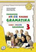 Pradinuko anglų kalbos gramatika 3. Early English Grammar 3