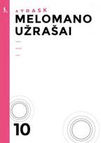 Melomano užr. X kl.