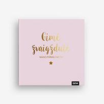 Gimė žvaigždutė - mano pirmieji metai (rožinė)