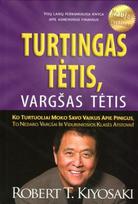 turtingas tetis vargsas - Turtingas tėtis, vargšas tėtis - 2 nuotrauka