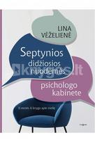 lina vezeliene - Septynios didžiosios nuodėmės psichologo kabinete - 2 nuotrauka