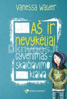 vanessa walder - Aš ir nevykėliai. Gyvenimas – skaičiavimo klaida - 2 nuotrauka