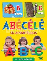 abecele - Abėcėlė su atvartėliais: 4–5 metų vaikams - 2 nuotrauka