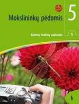 Mokslininkų pėdomis. Gamtos mokslų vadovėlis V klasei. Pirmoji knyga (serija „Šok“)