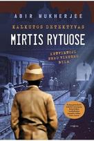 Mirtis Rytuose. Kalkutos detektyvas. Ketvirtoji Semo Vindemo byla