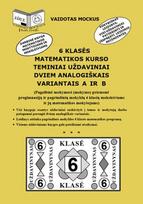 6 klasės matematikos kurso teminiai uždaviniai dviem analodiškais variantais A ir B