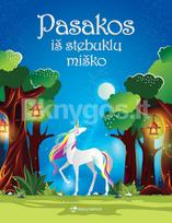 Pasakos iš stebuklų miško