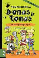 tomas dirgela - Domas ir Tomas. Pasaulio pabaigos byla - 2 nuotrauka