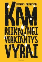 Pirkti Kam reikalingi verkiantys vyrai - Photo 1