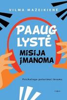 paauglystes - Paauglystė – misija įmanoma - 1 nuotrauka