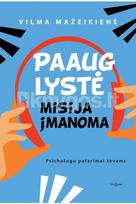 paauglystes - Paauglystė – misija įmanoma - 2 nuotrauka