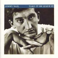 Pirkti CD Jimmy Nail - Take It Or Leave It - Photo 1