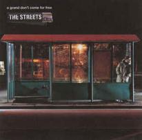 CD The Streets - A Grand Don't Come For Free