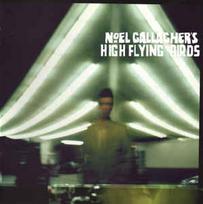 CD Noel Gallagher's High Flying Birds - Noel Gallagher's High Flying Birds