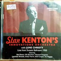 Pirkti CD Stan Kenton's Innovations Orchestra & June Christy - Live From Sweets Ballroom 1950 - Photo 1