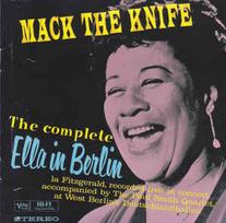 CD Ella Fitzgerald - The Complete Ella In Berlin: Mack The Knife
