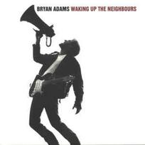 CD Bryan Adams - Waking Up The Neighbours