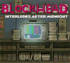 Pirkti CD Blockhead - Interludes After Midnight - Photo 1