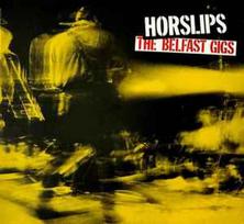CD Horslips - The Belfast Gigs