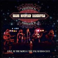 CD The Ozark Mountain Daredevils - Live At The Roxy & The Palomino Club