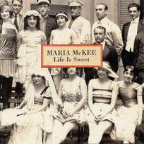 Pirkti CD Maria McKee - Life Is Sweet - Photo 1