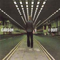 Pirkti CD Carson - I Quit - Photo 1