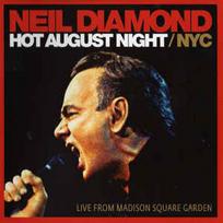 Pirkti CD Neil Diamond - Hot August Night / NYC (Live From Madison Square Garden) - Photo 1
