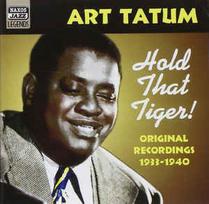 Pirkti CD Art Tatum - Hold That Tiger! Original Recordings 1933-1940 - Photo 1