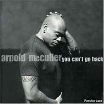 CD Arnold McCuller - You Can't Go Back